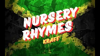 Kraff Gad  Nursery Rhymes Lyrics Video  Dark HipHop Vibes [upl. by Anileba156]