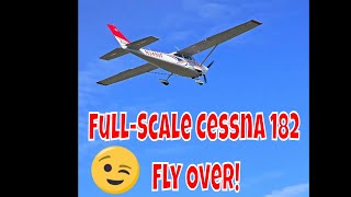 Mesmerizing FullScale Cessna 182 FlyBy Prepare to Be Amazed [upl. by Felicity]