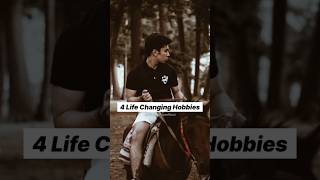 4 Life Changing Hobbies You Must Develop selfimprovement ayushkatheriya motivation [upl. by Asaph]