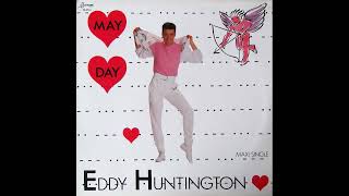 Eddy Huntington  May Day [upl. by Lander]