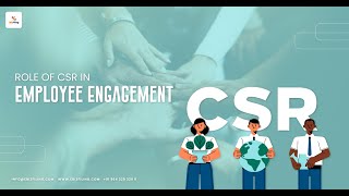 Employee Engagement and CSR A WinWin Strategy [upl. by Ocsic]