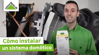 Cómo instalar un sistema domótico  LEROY MERLIN [upl. by Anaik]