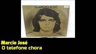 Marcio José  O Telefone Chora 1975  Músicas inesquecíveis [upl. by Hathaway19]