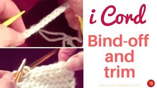 How to Knit i Cord and i Cord Trim i Cord BindOff [upl. by Suoivatra]