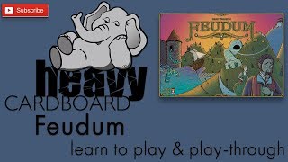 Feudum 4p Playthrough Teaching amp Roundtable discussion by Heavy Cardboard [upl. by Akiaki]