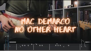 No Other Heart Mac DeMarco Сover  Guitar Tab  Lesson  Tutorial [upl. by Tessil409]