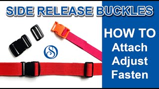 Side Release Buckles  How to Attach Adjust Fasten [upl. by Buyse898]