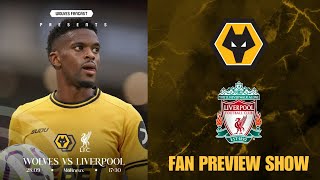 Wolves vs Liverpool Match Preview [upl. by Baillieu]