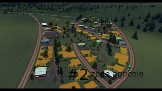 FR tuto gameplay zone agricole  cities skylines [upl. by Larson630]