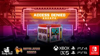 Access Denied Escape  Trailer [upl. by Meurer]