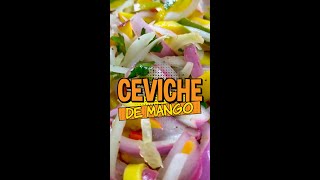 🥭 Ceviche de Mango 🥭 Shorts [upl. by Xyla603]