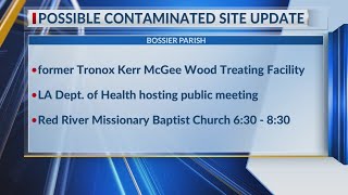 Bossier City holding public meeting to discuss contaminated site [upl. by Klinges811]