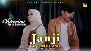 Lagu Minang Terbaru 2022  Varenina ft Pinki Prananda  Janji Cincin Suaso Official Video [upl. by Oflunra]