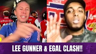 🔥EXPLOSIVE ROW Egal v Lee Gunner🔥🔴⚪⚽ [upl. by Corette]