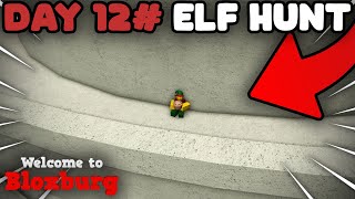 The 12TH Bloxburg Elf Hunt Location Is Here  DAY 12 ELF HUNT LOCATION [upl. by Trimble959]