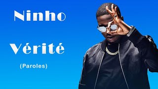 Ninho Vérité Vidéo lyricparoles Jefe [upl. by Adnalay]