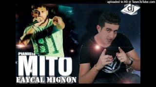 Cheb Faycal Mignon ✪ ماشي عقليْــة خـــليْتو الــنساء وشريتو بـوبيْات ✪ Avec mito [upl. by Lleon]