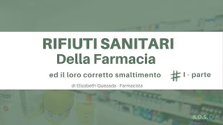 🆘 rifiuti sanitari 💊💉🧪☠️🚑  come vengono smaltiti i farmaci scaduti❓ [upl. by Sinned]