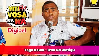 Tegu Koula  Ema Na Watiqu VitiFM Vosa Na Wa [upl. by Akram]