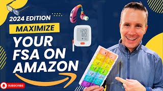 How to Maximize Your FSA Benefit on Amazon [upl. by Leis]