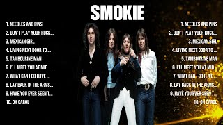 Smokie Greatest Hits 2024 Pop Music Mix Top 10 Hits Of All Time [upl. by Doralia511]