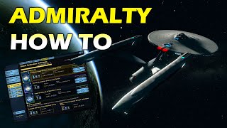 Admiralty System How To Beginners Guide🖖Star Trek Online [upl. by Alat]