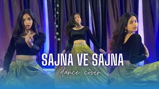 Sajna ve sajna  Shehnaaz gill  Rajkumar rao  Riya singh thakur  Full dance cover [upl. by Enneyehc989]