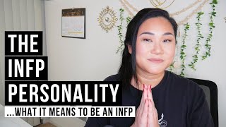 The INFP Personality Type  The Essentials Explained [upl. by Mourant]