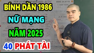 Tử Vi Tuổi Bính Dần 1986 Nữ Mạng Năm 2025 Gánh Lộc Về Nhà Không Trúng Số Thì Cũng Tiền Tỷ Cầm Tay [upl. by Yesnel]