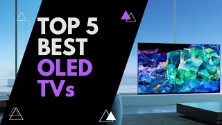 Top 5 BEST OLED TVs of 2023 [upl. by Letnuahs]