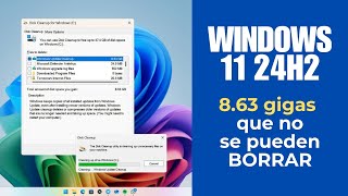 Windows 11 24H2 ocupa 863 GB que no se pueden borrar [upl. by Htiel]