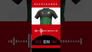 El nuevo uniforme de la Selección Mexicana de Futbol  AS México [upl. by Ariam]