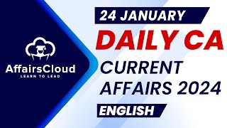 Current Affairs 24 January 2024  English  By Vikas  Affairscloud For All Exams [upl. by Rabi]