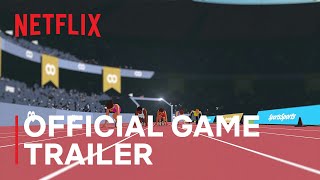 Sports Sports  Official Game Trailer  Netflix [upl. by Ide77]