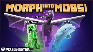 MORPH into MOBS Mod by Pixelbiester [upl. by Dnomaj870]