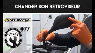 TUTO 77  CHANGER SON RETROVISEUR [upl. by Stephi]