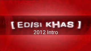 Edisi Khas 2012 Intro [upl. by Ynattib]