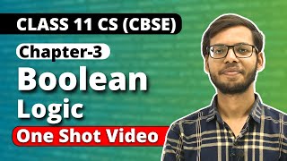 Chapter 3 Boolean Algebra One Shot  Class 11 Computer Science  Vishal Kumar  in Hindi [upl. by Claudell823]