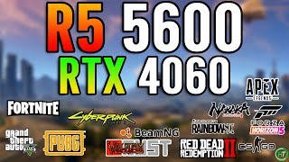 Ryzen 5 5600  RTX 4060  Tested in 15 Games [upl. by Aivan]