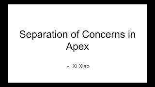 Separation of Concerns Principle in Apex in Salesforce [upl. by Rudman]