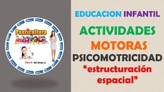 Educación infantil  actividades psicomotricidad infantil 06 años  Estructuración espacial [upl. by Allisurd799]