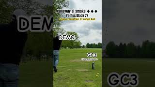 Callaway DEMO ai ♦︎♦︎♦︎ VENTUS Black 7X 2024年5月16日 [upl. by See267]