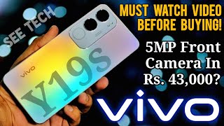 Vivo Y19s Honest Review amp Pricing  Must Watch Before Buying [upl. by Hsu]