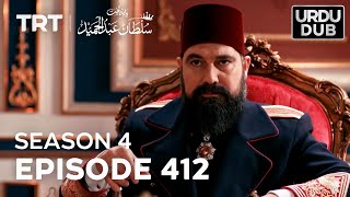 Payitaht Sultan Abdulhamid Episode 412  Season 4 [upl. by Thibaud983]