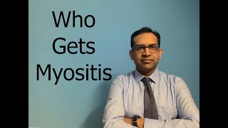 Who Gets Myositis Myositis 101 for Patients 2nd video [upl. by Midis]