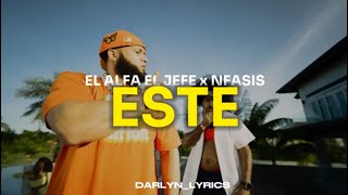 EL ALFA EL JEFE x NFASISESTE LYRICS [upl. by Haimrej]