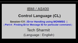 Error handling MONMSG Part4  IBM i  AS400  CLLE  cl programming in IBM i [upl. by Divan951]