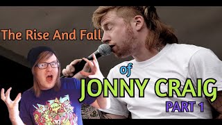 The Rise And Fall Of Jonny Craig Part 1 [upl. by Yatnoed]