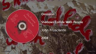 John Frusciante  Omission Letra y Subtítulos [upl. by Areemas69]