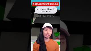 WERE ROBLOX ODERS [upl. by Shapiro827]